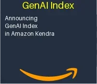 Announcing GenAI Index in Amazon Kendra